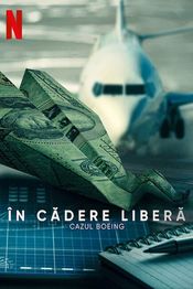 În cădere liberă: Cazul Boeing (2022)
