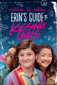 Erin’s Guide to Kissing Girls (2022)