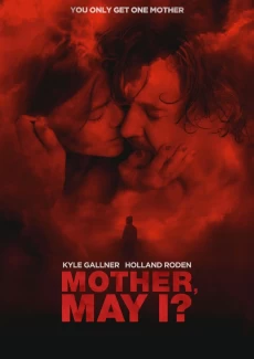 Mother May I? (2023)