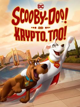 Scooby-Doo and Krypto Too (2023)