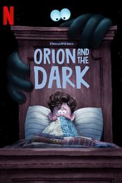 Orion and the Dark (2024)