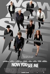 Now You See Me: Jaful perfect (2013)