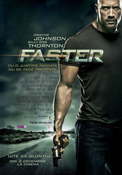 Faster: Iute ca glonțul (2010)