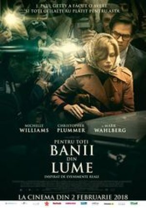 Pentru toţi banii din lume (2017)