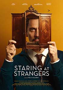 Cu ochii pe străini - Staring at Strangers (2022)