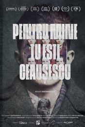 Pentru mine tu ești Ceaușescu (2021)